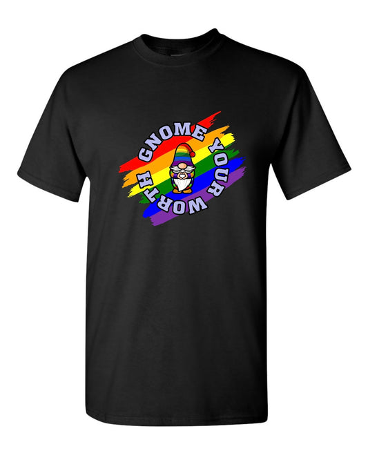 Gnome Your Worth Pride Shirt